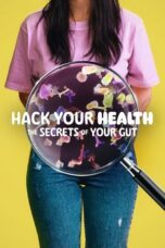 Hack Your Health The Secrets of Your Gut 2024 Subtitle Indonesia