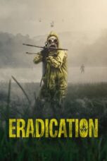 Eradication 2022 Subtitle Indonesia