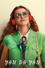 You Do You 2023 Subtitle Indonesia