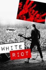 White Riot 2019 Subtitle Indonesia