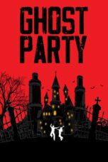 Ghost Party 2022 Subtitle Indonesia