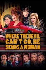 Where the Devil Can t Go He Sends a Woman 2022 Subtitle Indonesia
