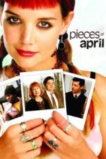 Pieces of April 2003 Subtitle Indonesia