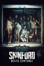 Skinford Death Sentence 2023 Subtitle Indonesia
