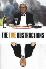 The Five Obstructions 2003 Subtitle Indonesia