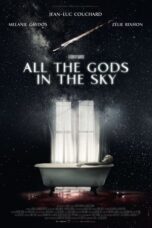 All the Gods in the Sky 2018 Subtitle Indonesia