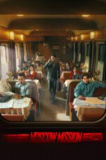 Moscow Mission 2023 Subtitle Indonesia