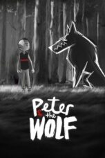 Peter & the Wolf 2023 Subtitle Indonesia